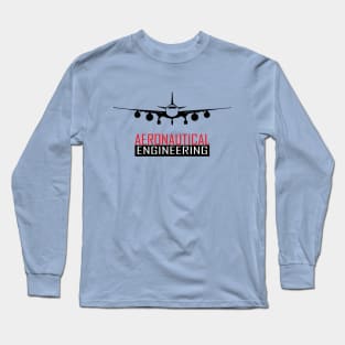 aeronautical engineering airplane aircraft engineer Long Sleeve T-Shirt